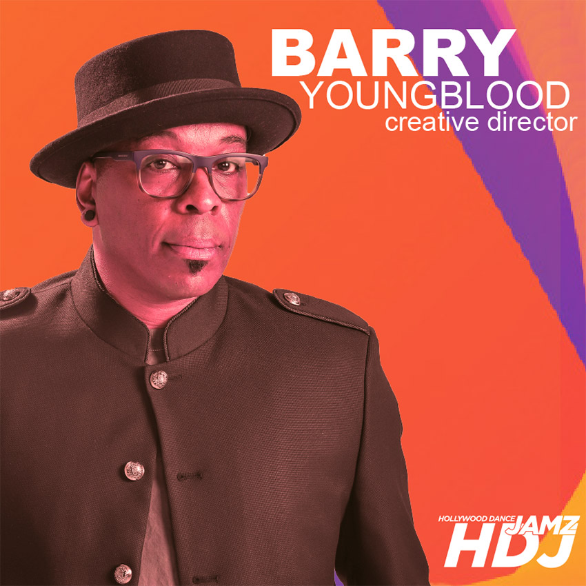 Barry Youngblood - Hollywood Dance Jamz Faculty