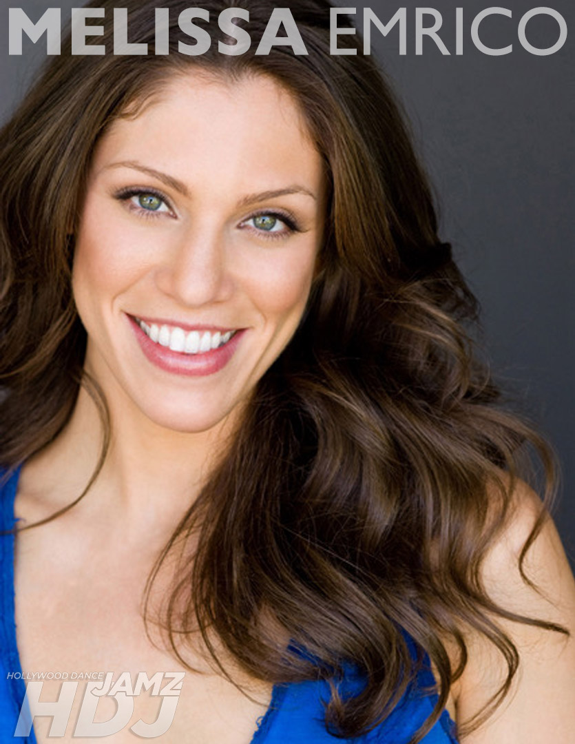 Melissa Emrico - Hollywood Dance Jamz Faculty