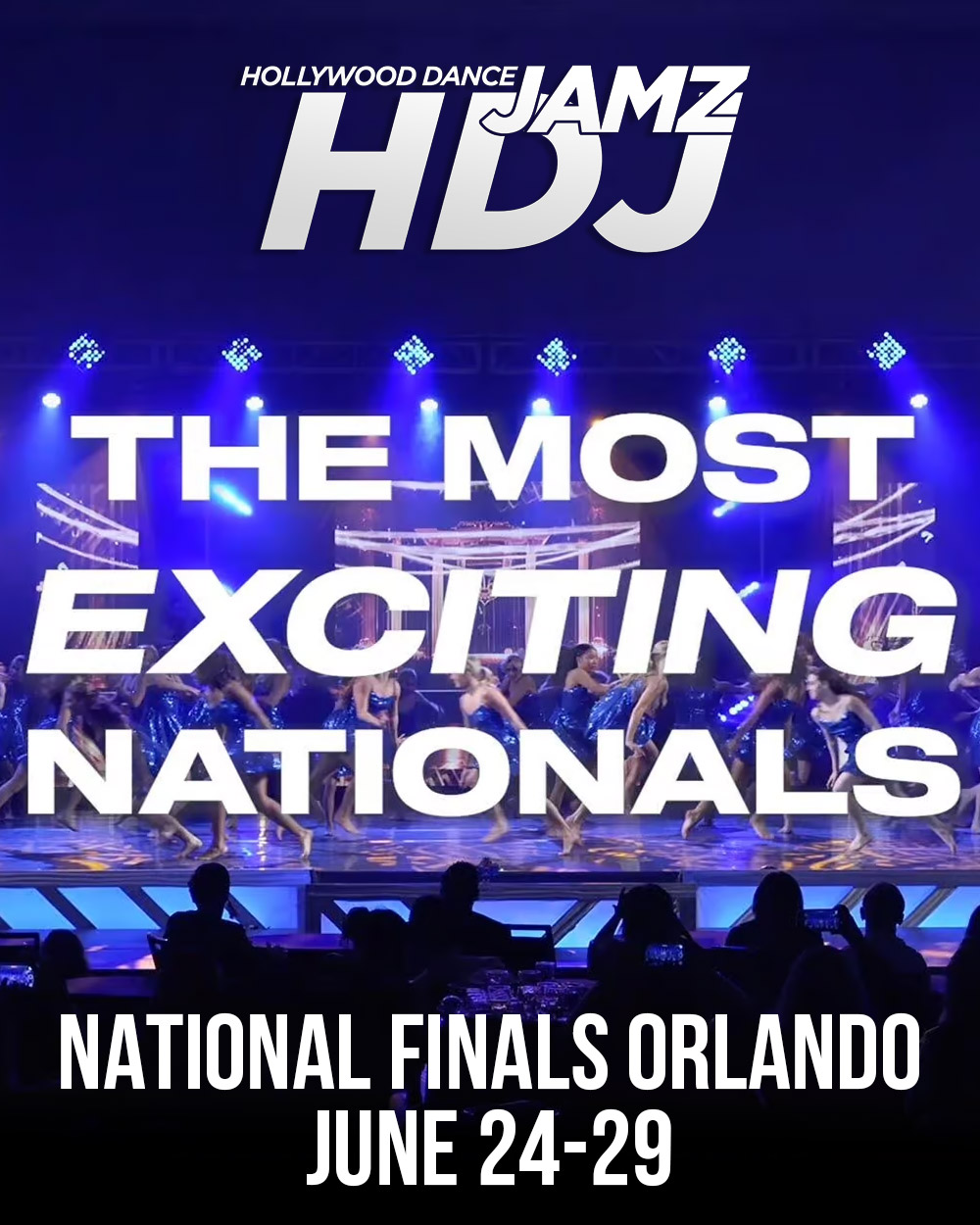 Hollywood Dance Jamz 2026-2027 Natiional Finals Orlando FL
