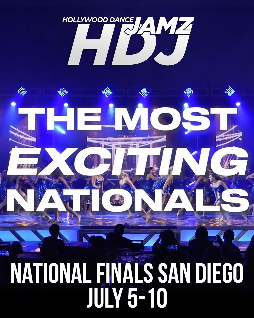 Hollywood Dance Jamz 2026-2027 Natiional Finals San Diego CA